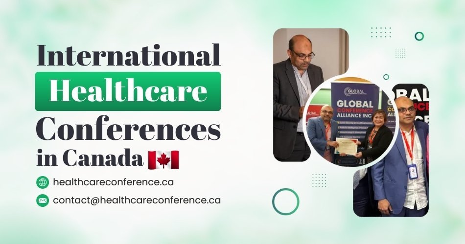 International Healthcare Conference in Canada 2025